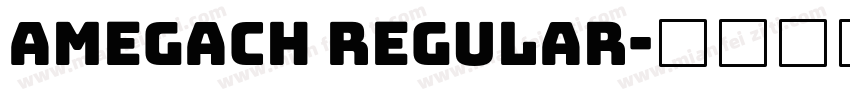 Amegach regular字体转换